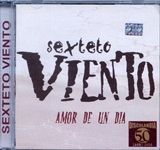 Sexteto Viento   Amor de un dia  