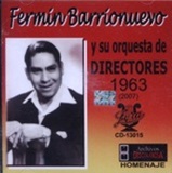 Fermin Barrio Nuevo y su orquesta de Directores