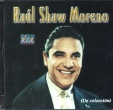 RAUL SHAW MORENO - (De Coleccin)