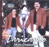 タリカント「A mi Chaquena」