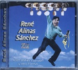 RENE ALINAS SANCHEZ - Con puras cuerdas y cero Flautas