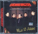 BONANZA - Mis 15 aos