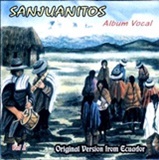 Sanjuanitos - Original Version from Ecuador