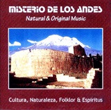 Misterio de los andes  Natural & Original Music