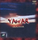 Yawar - Bolivia