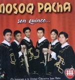 Mosoq Pacha - Son Quince