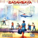 SACAMBAYA - Migrando