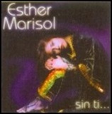 Esther Marisol -Sin Ti