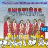 Awatias - Autectic Andean Music From