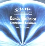 BANDA SINFONICA - Bolivian composer