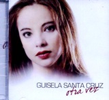 Guisela Santa Cruz  Otra Vez 