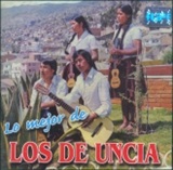 ロス・デ・ウンシア - Lo mejor de los de Unca