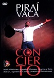 DVD - Pira Vaca  Concierto
