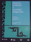 Imperio, multitud y sociedad abigarrada (Alvaro Garca Linera - Luis Tapia)