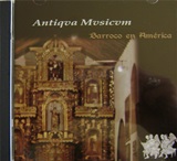 Antiqua Musicum - Barroco en América