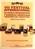 VII Festival Internacional   Misiones de Chiquitos   - Vol.2