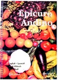 Epicuro Andino: Bolivian Food - 6th edition