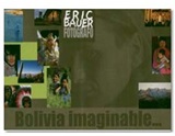 Bolivia Inimaginable - Eick Bauer