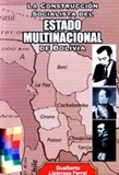 La construccin socialista del Estado Multinacional de Bolivia