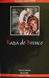 Raza de bronce - Alcides Arguedas