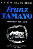 Franz Tamayo, Hechicero del Ande - Fernando Diez de Medina