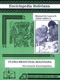 Flora Medicinal Boliviana - From Manuel de Lucca/Jaime Zalles