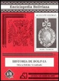 Historia de Bolivia - Formato Enciclopedico - Autor: Augusto Guzmn