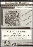 Nueva Historia de la Literatura Boliviana - I.- Literaturas Aborigenes - From Adolfo Cceres