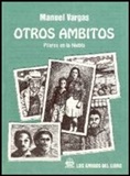 Otros Ambitos. Pilares en la Niebla - From Manuel Vargas