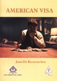 American Visa - From Juan de Recacoechea