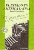 El Estado en America Latina  from  Rene Zabaleta Mercado