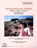 Quechua Boliviano Trilingue  - Quechua, English, Spanish - From  Luis Morato Pea