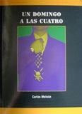 Book: Un Domingo a las Cuatro - Carlos Melen