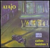 アタホ「Calles Baldias Vol. 1」