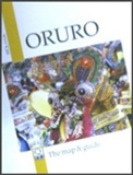 Oruro ( the Map & Guide)