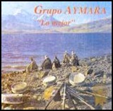 Grupo Aymara - Lo Mejor