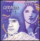 Zulma Yugar y Gerardo Arias - Nosotros